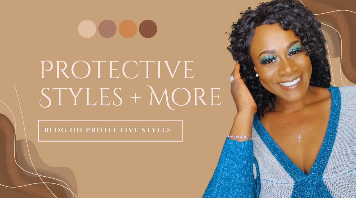Protective Styles + More – I’Chiree